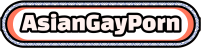 AsianGayPorn